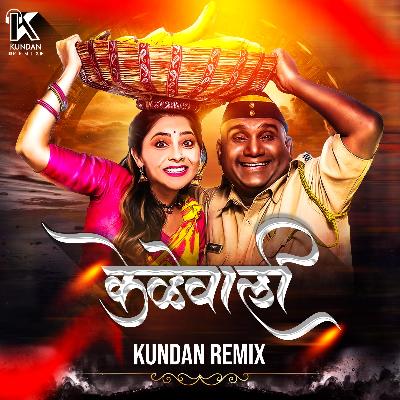 Kelewali - Kundan Remix